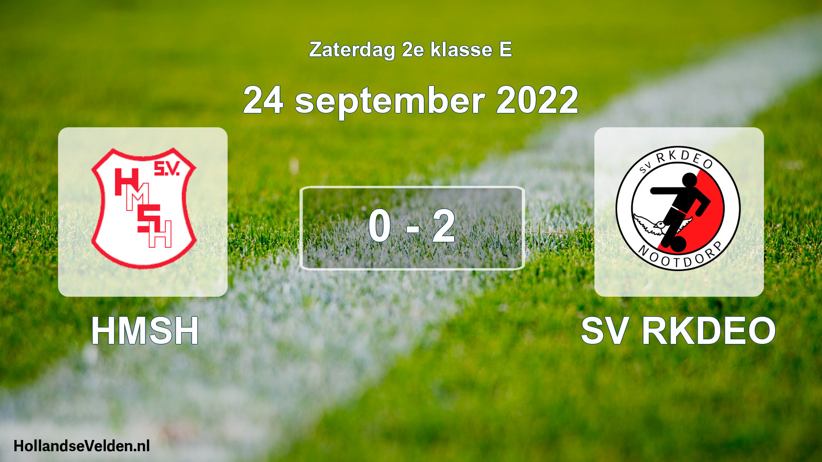 Total number of matches played: HMSH - SV RKDEO 0 - 2 (24 September 2022)