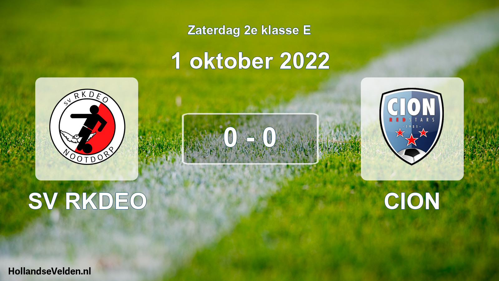 Total number of matches played: SV RKDEO - CION 0 - 0 (1 October 2022)