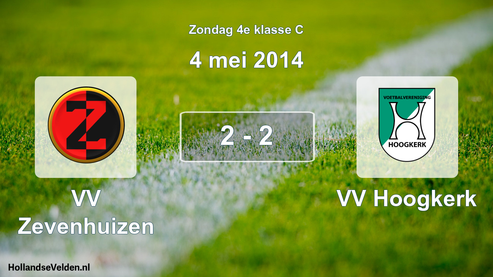 Total number of matches played: VV Zevenhuizen - VV Hoogkerk 2 - 2 (4 May 2014)