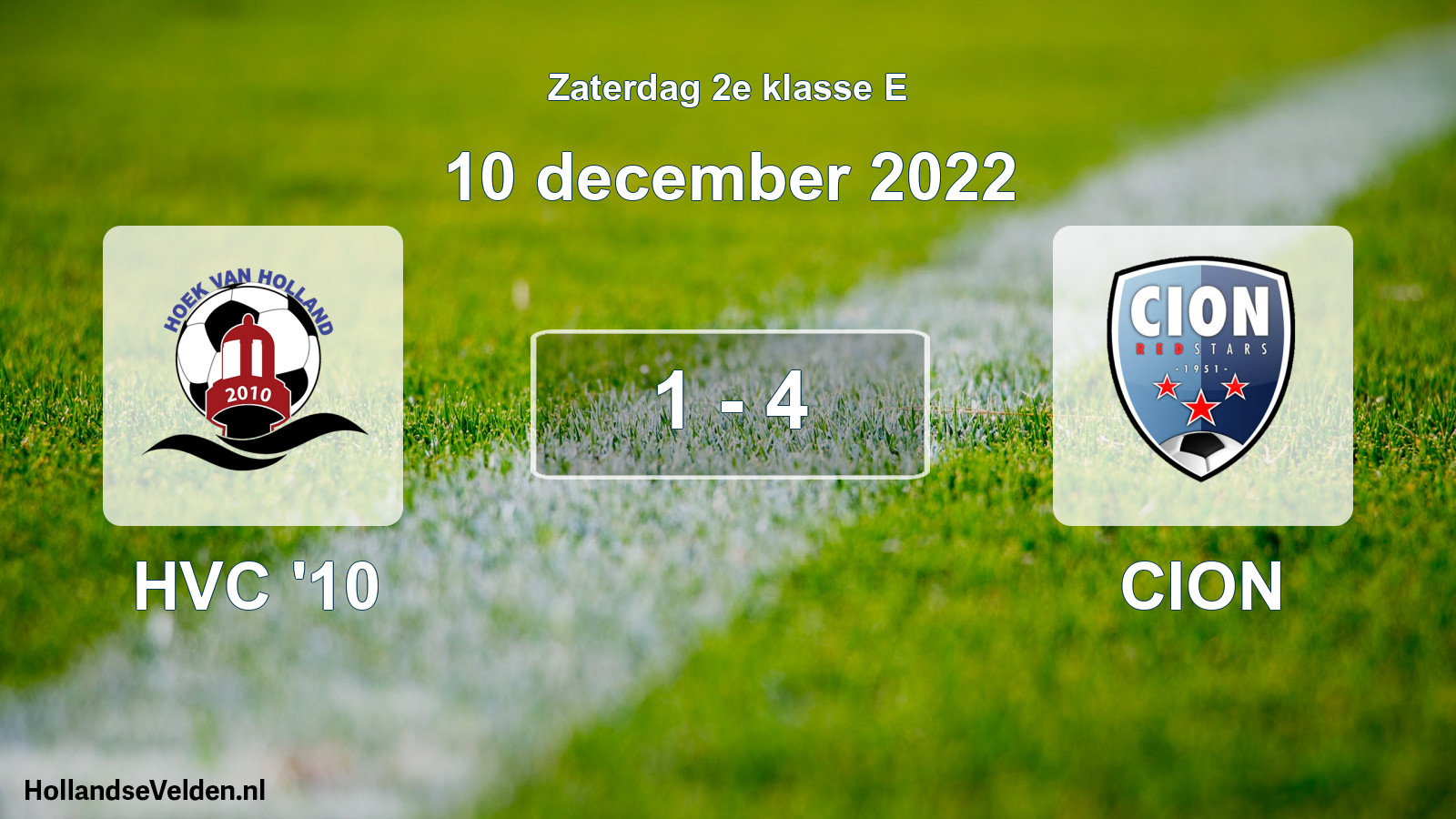 Total number of matches played: HVC '10 - CION 1 - 4 (10 December 2022)