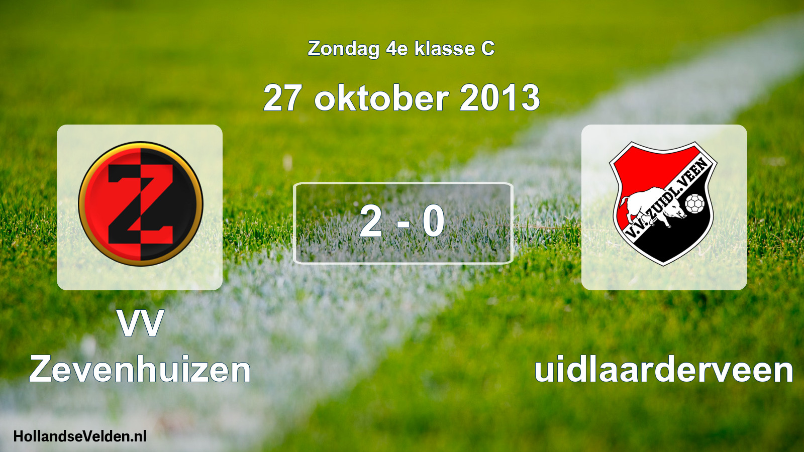 Total number of matches played: VV Zevenhuizen - Zuidlaarderveen 2 - 0 (27 October 2013)