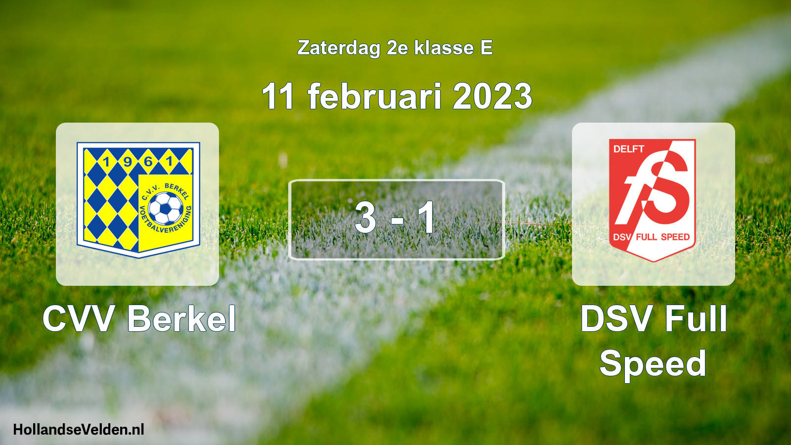 Total number of matches played: CVV Berkel - DSV Full Speed 3 - 1 (11 February 2023)