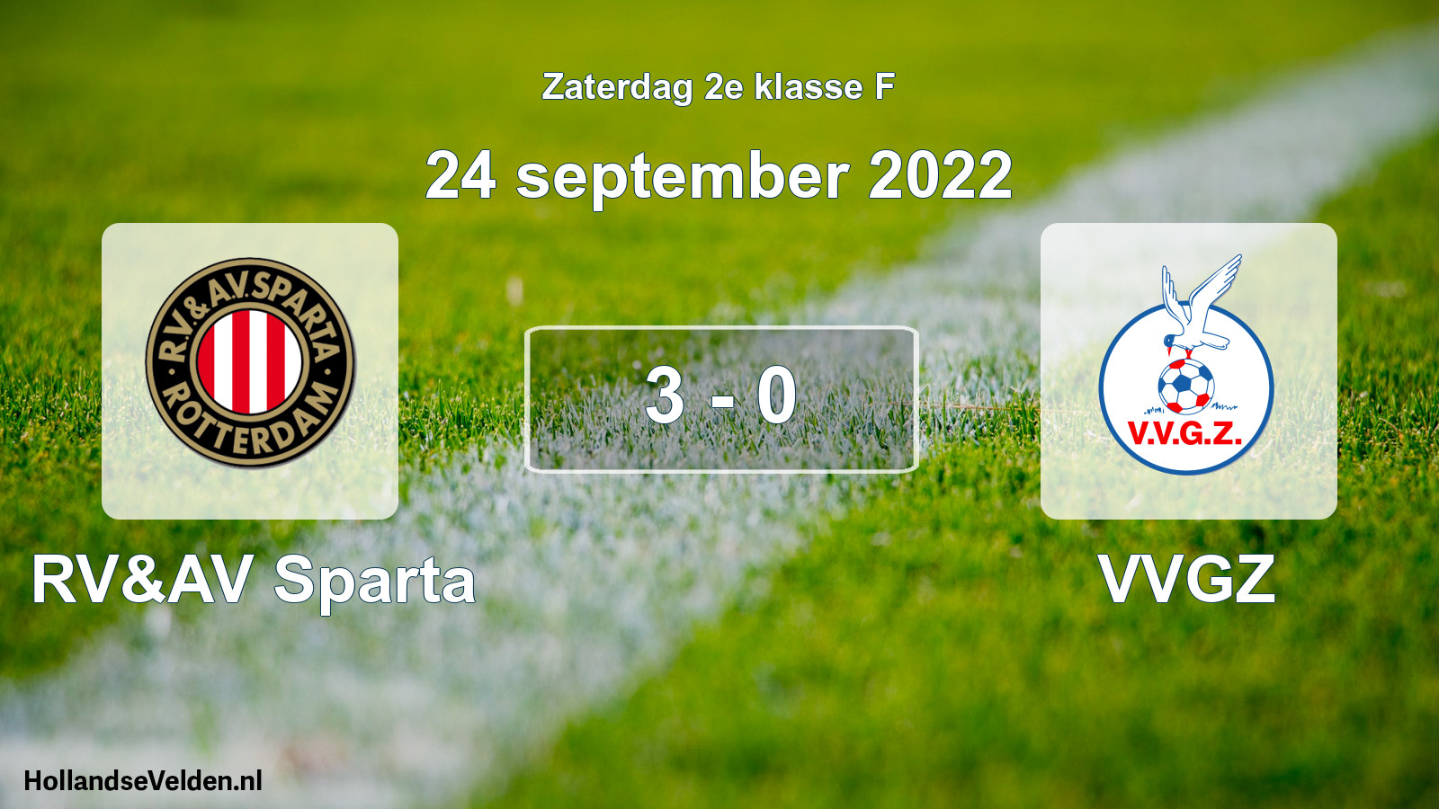 Total number of matches played: RV&AV Sparta - VVGZ 3 - 0 (24 September 2022)