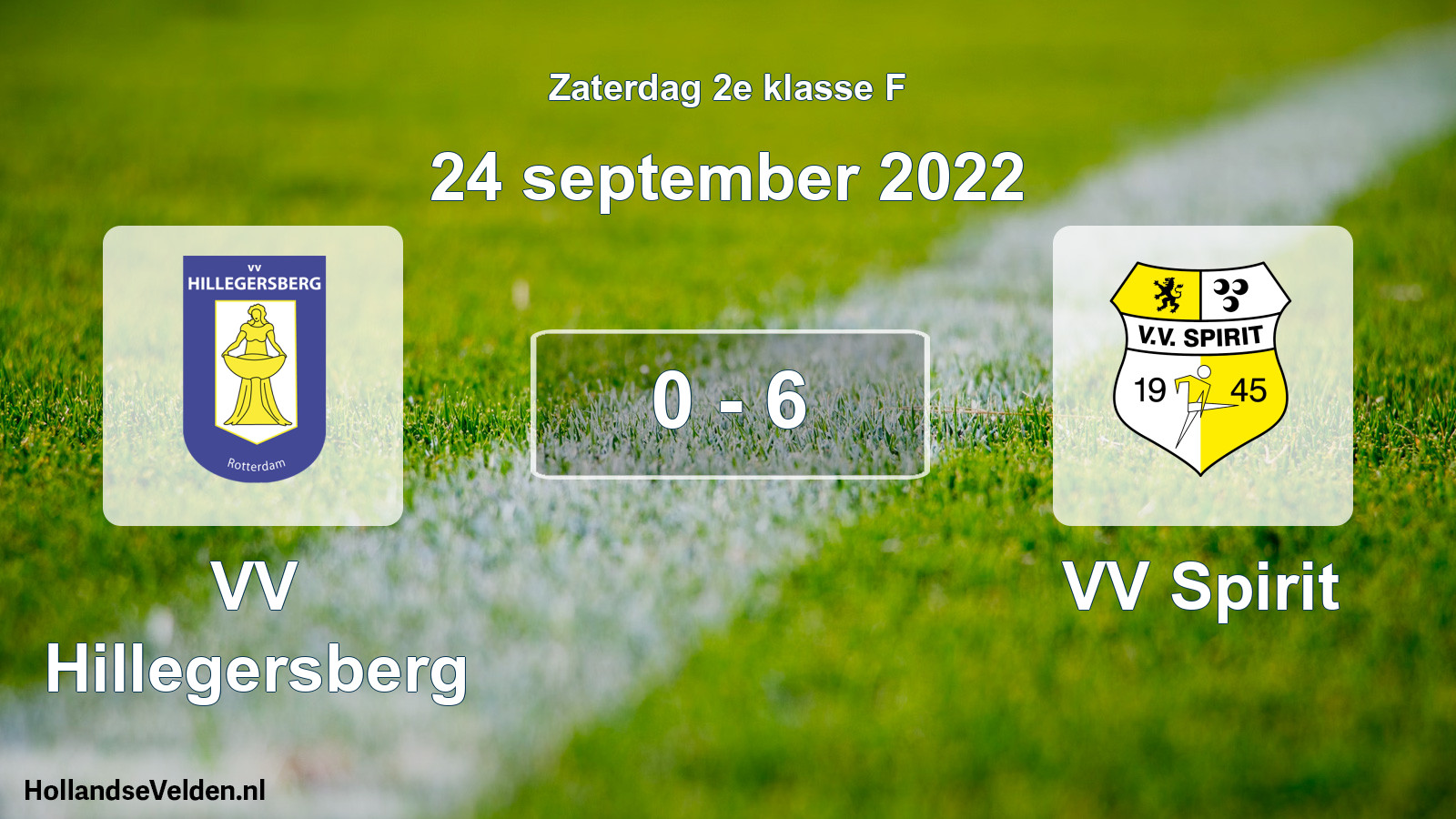 Total number of matches played: VV Hillegersberg - VV Spirit 0 - 6 (24 September 2022)