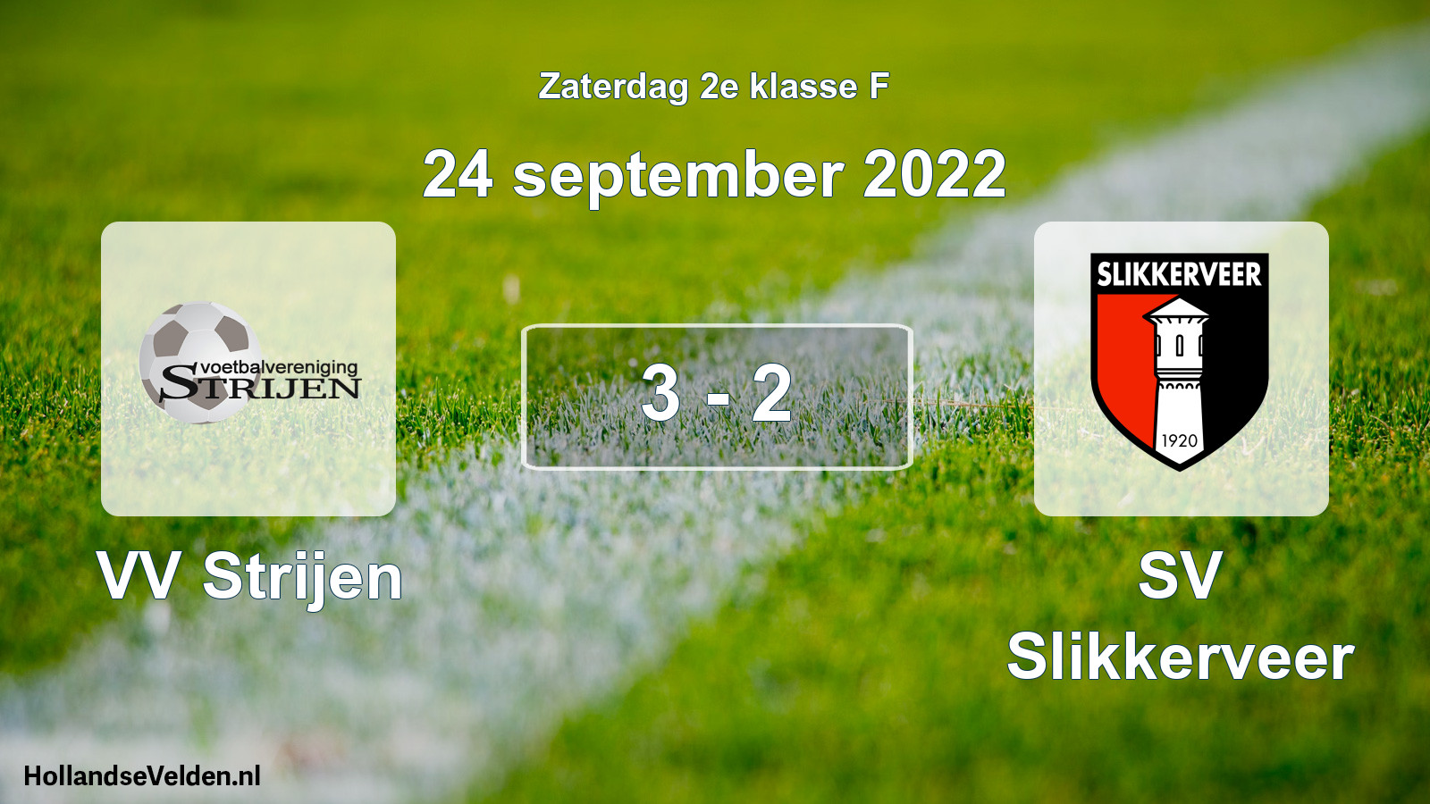 Total number of matches played: VV Strijen - SV Slikkerveer 3 - 2 (24 September 2022)