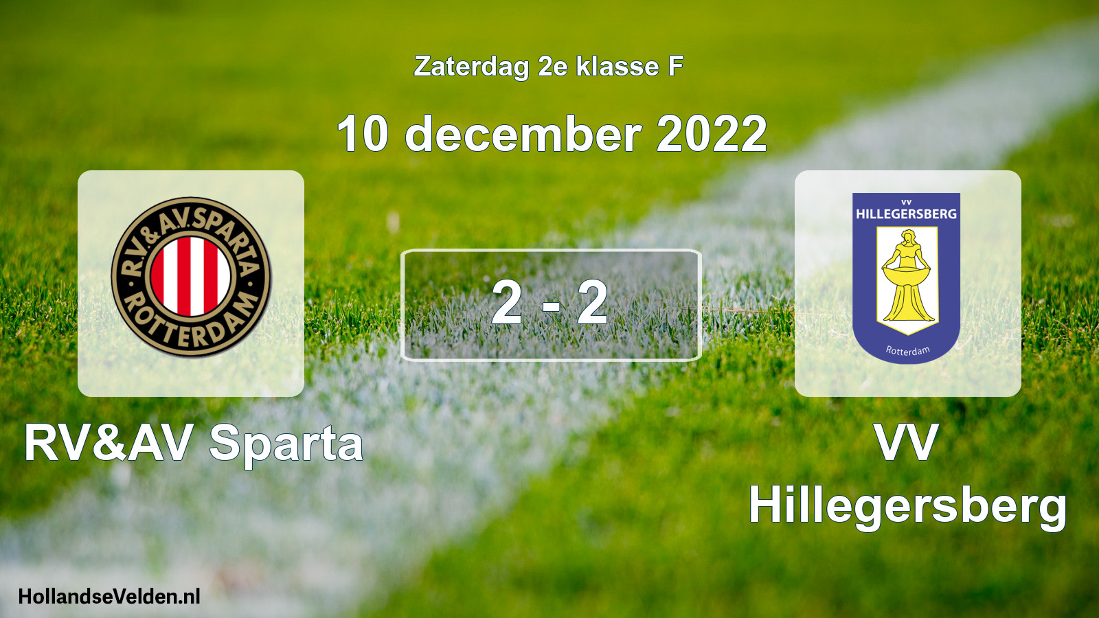 Total number of matches played: RV&AV Sparta - VV Hillegersberg 2 - 2 (10 December 2022)