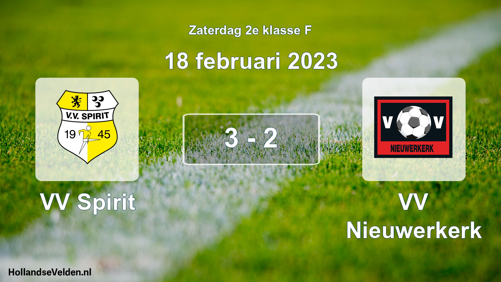 Total number of matches played: VV Spirit - VV Nieuwerkerk 3 - 2 (18 February 2023)