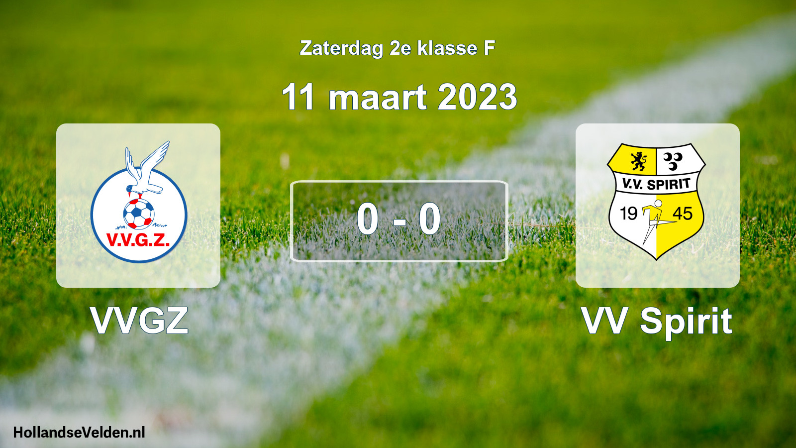 Total number of matches played: VVGZ - VV Spirit 0 - 0 (11 March 2023)