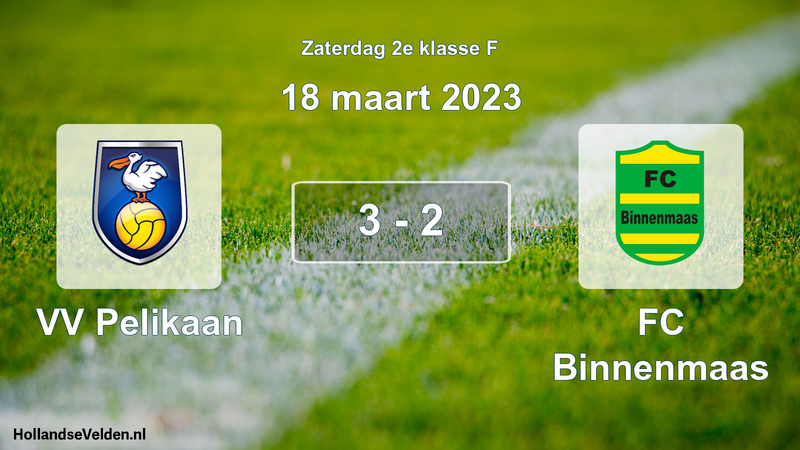 Total number of matches played: VV Pelikaan - FC Binnenmaas 3 - 2 (18 March 2023)