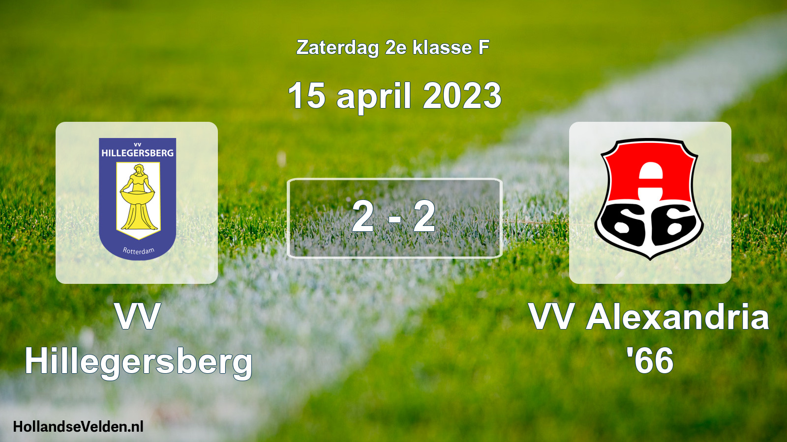 Total number of matches played: VV Hillegersberg - VV Alexandria '66 2 - 2 (15 April 2023)