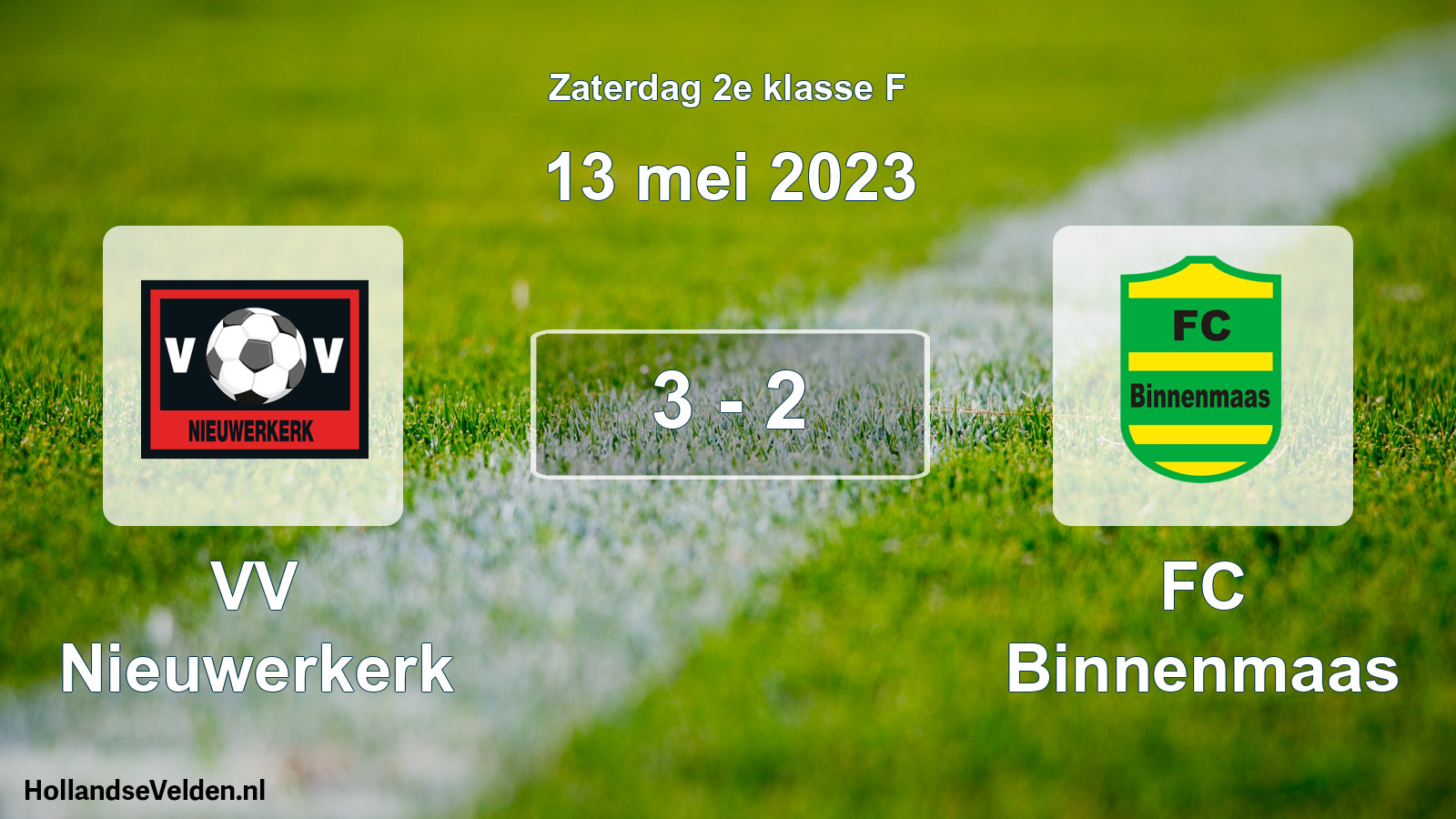 Total number of matches played: VV Nieuwerkerk - FC Binnenmaas 3 - 2 (13 May 2023)