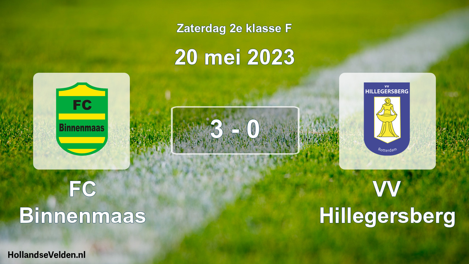 Total number of matches played: FC Binnenmaas - VV Hillegersberg 3 - 0 (20 May 2023)