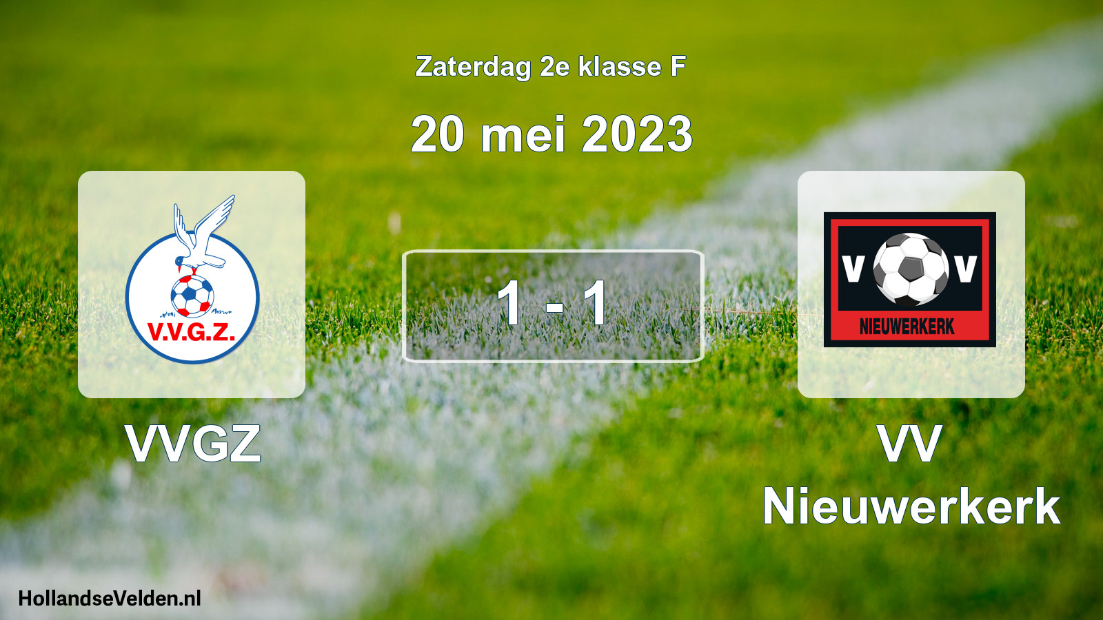 Total number of matches played: VVGZ - VV Nieuwerkerk 1 - 1 (20 May 2023)