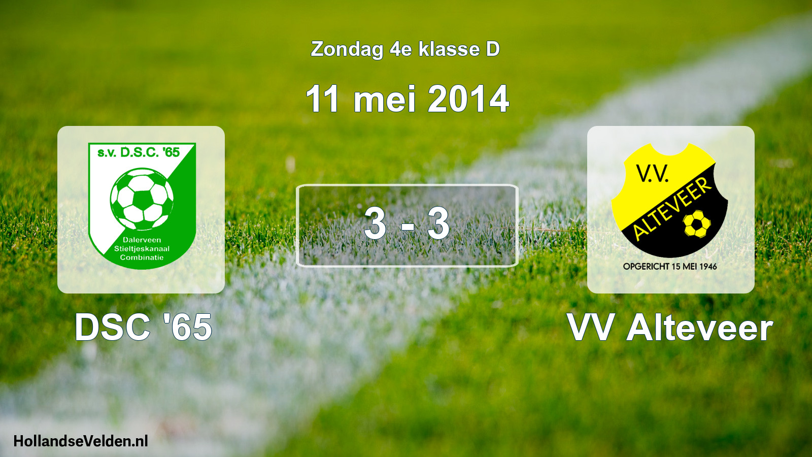 Total number of matches played: DSC '65 - VV Alteveer 3 - 3 (11 May 2014)