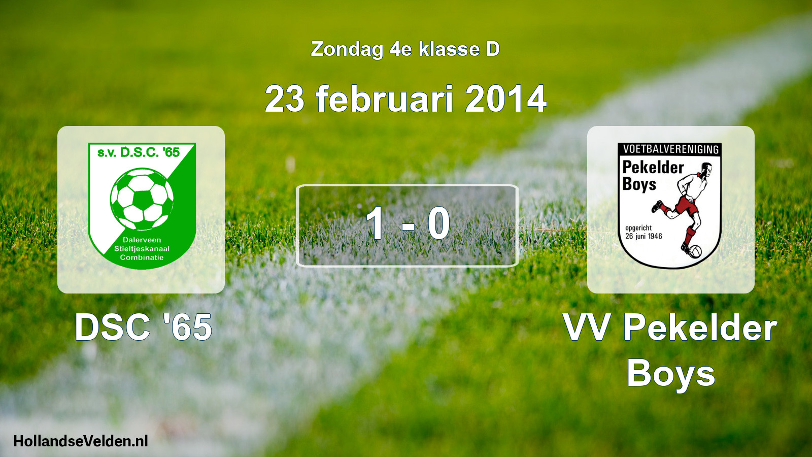 Total number of matches played: DSC '65 - VV Pekelder Boys 1 - 0 (23 February 2014)