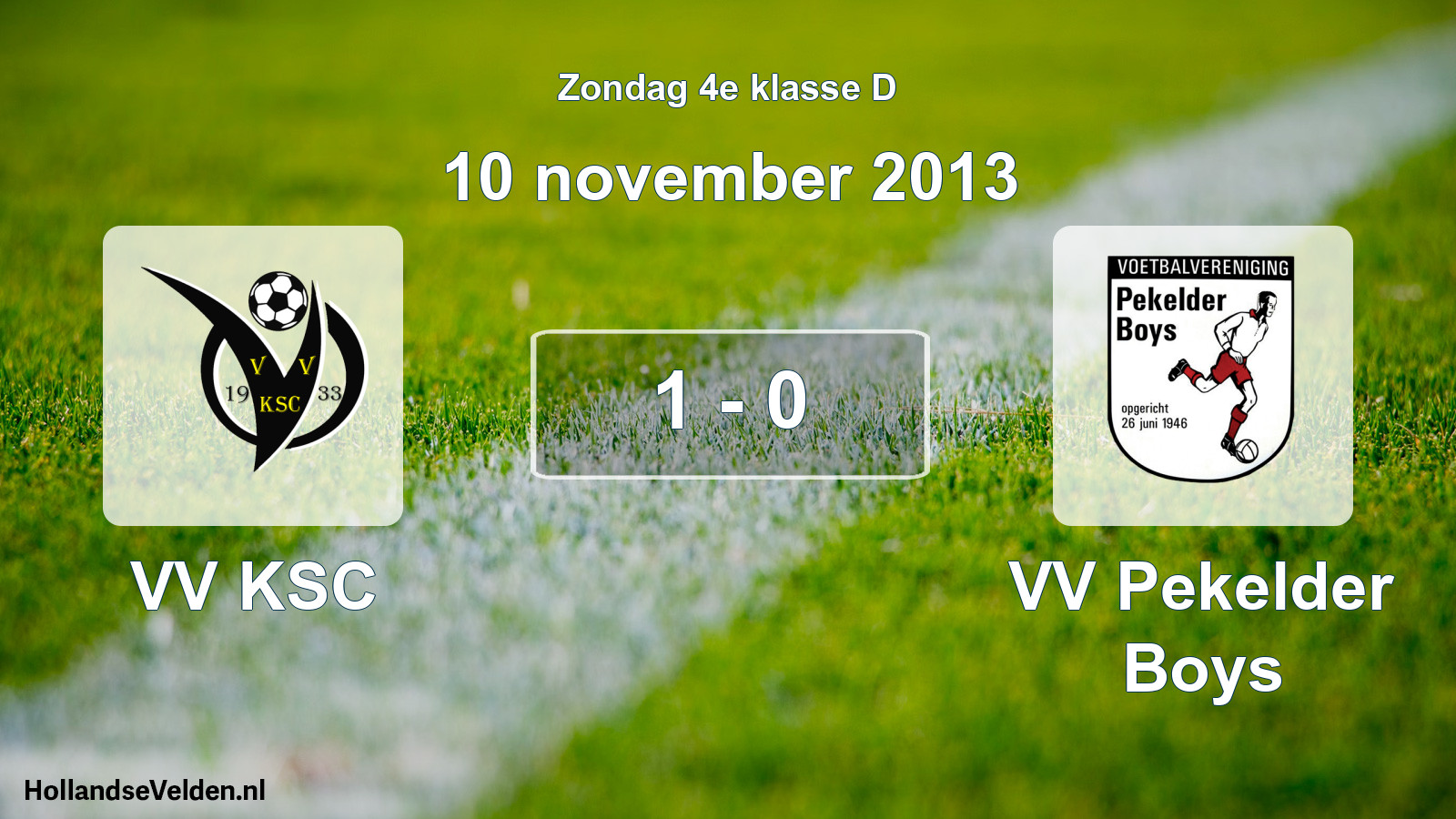 Total number of matches played: VV KSC - VV Pekelder Boys 1 - 0 (10 November 2013)