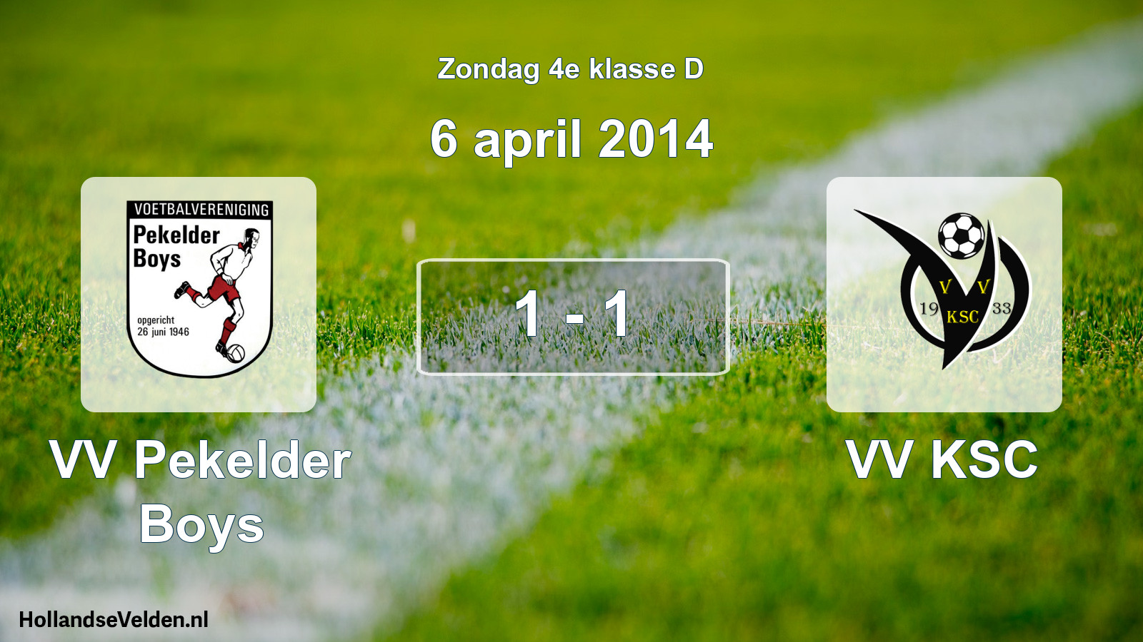 Total number of matches played: VV Pekelder Boys - VV KSC 1 - 1 (6 April 2014)