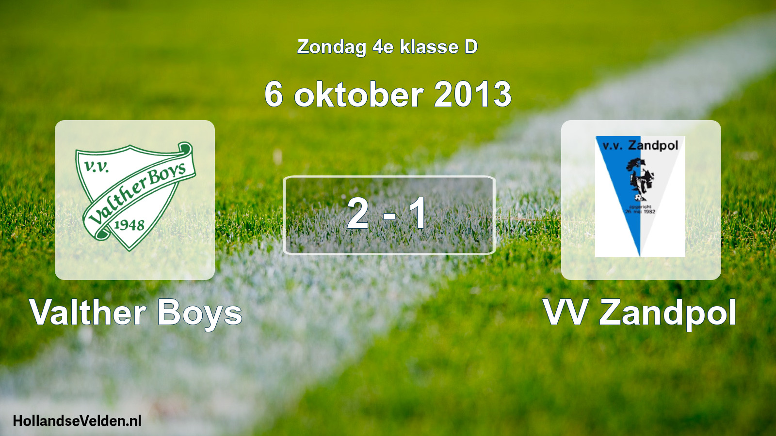 Total number of matches played: Valther Boys - VV Zandpol 2 - 1 (6 October 2013)