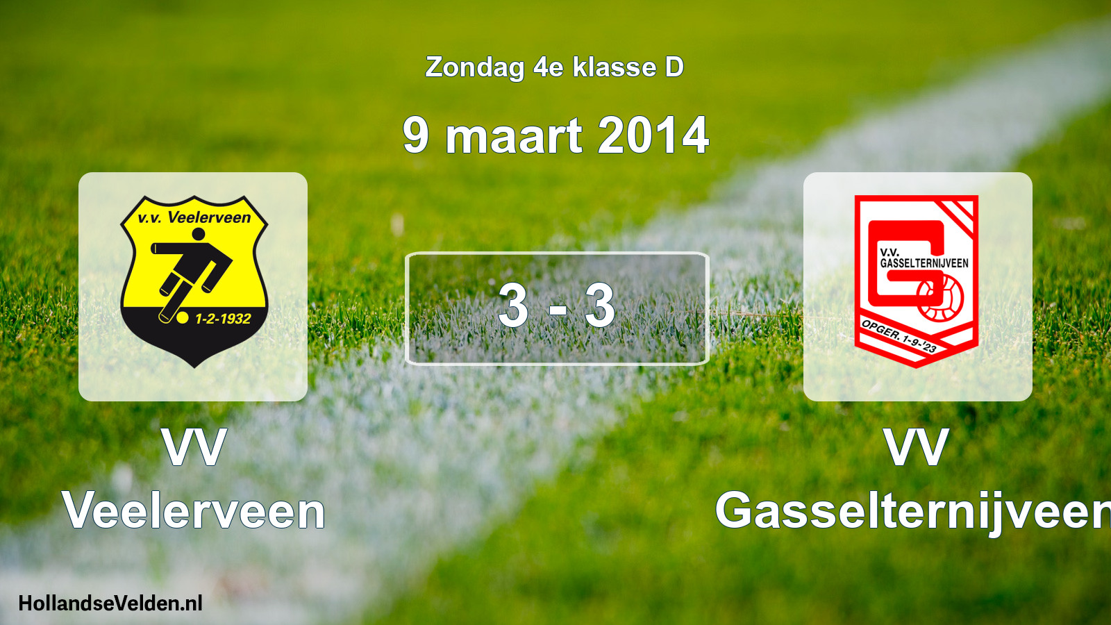 Total number of matches played: VV Veelerveen - VV Gasselternijveen 3 - 3 (9 March 2014)
