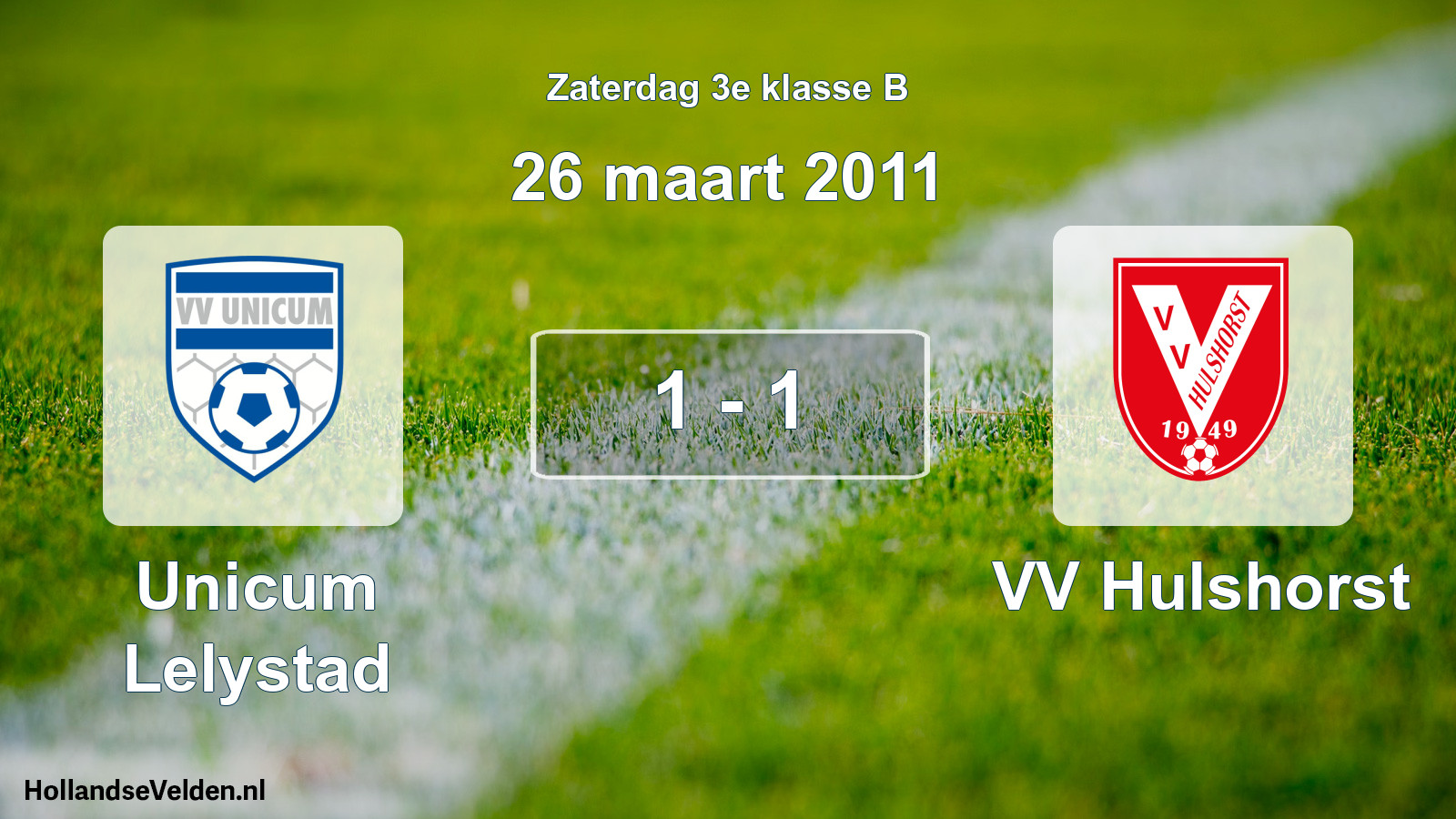 Total number of matches played: Unicum Lelystad - VV Hulshorst 1 - 1 (26 March 2011)