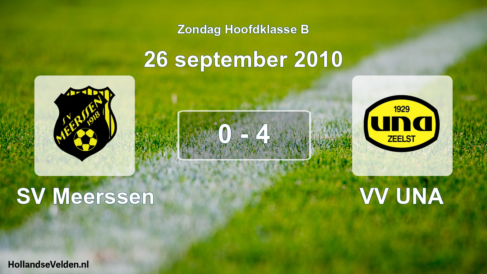 Total number of matches played: SV Meerssen - VV UNA 0 - 4 (26 September 2010)