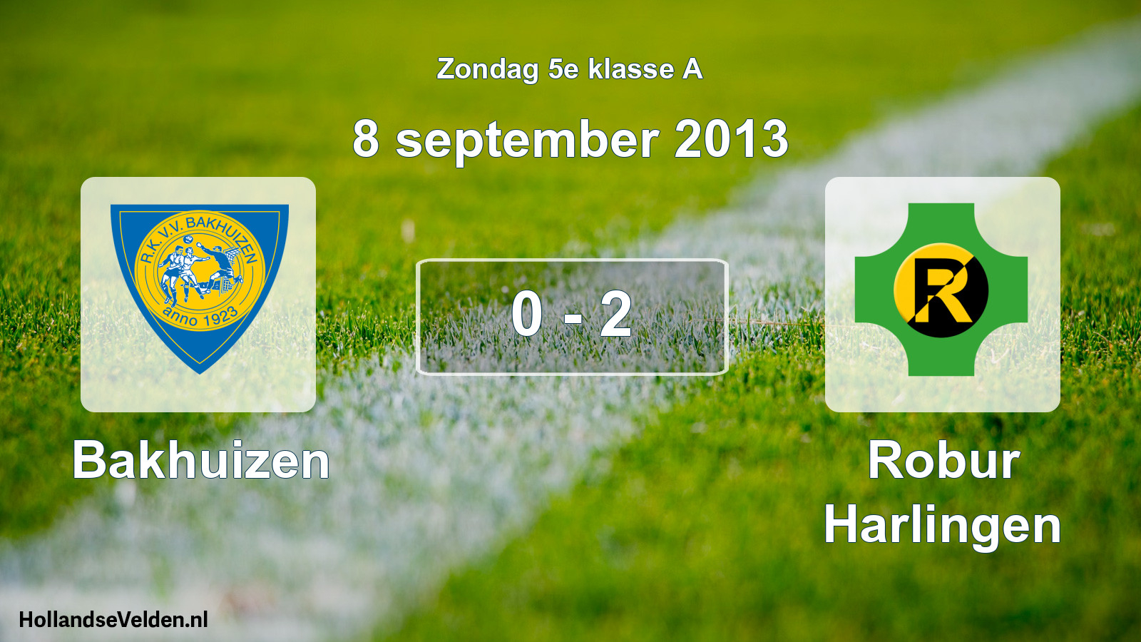 Total number of matches played: Bakhuizen - Robur Harlingen 0 - 2 (8 September 2013)
