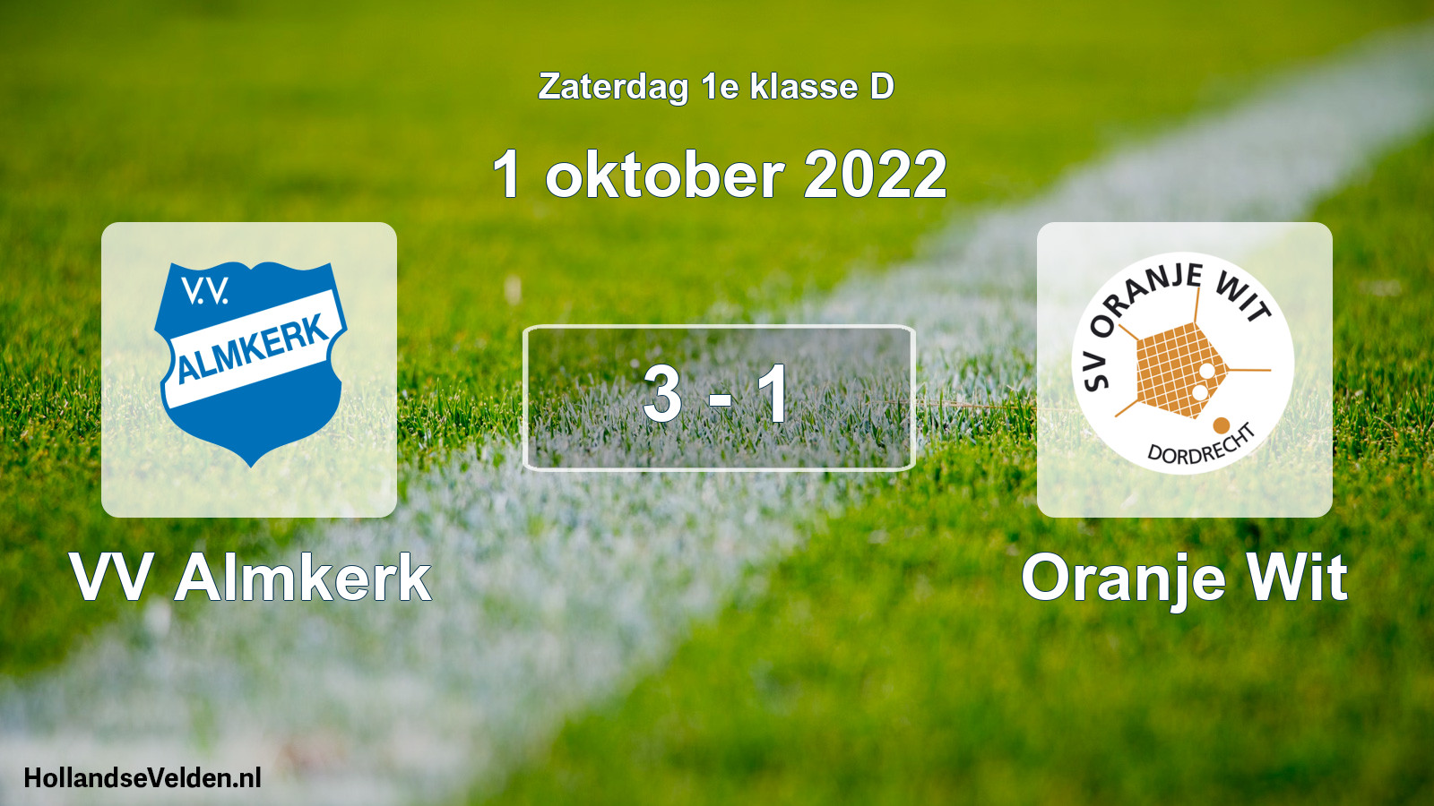 Total number of matches played: VV Almkerk - Oranje Wit 3 - 1 (1 October 2022)