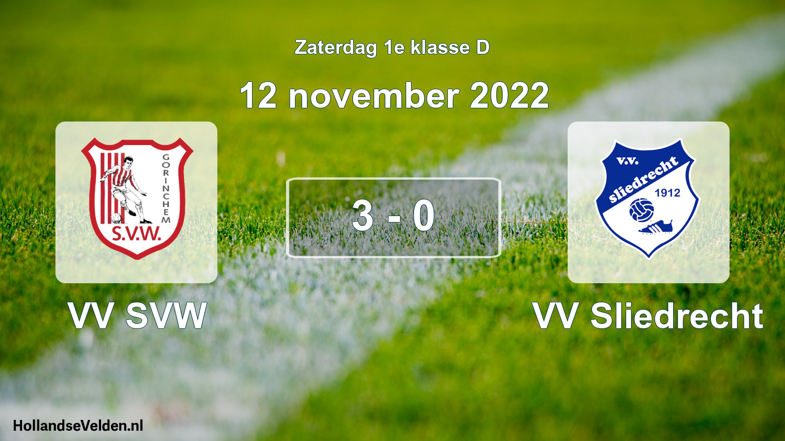 Total number of matches played: VV SVW - VV Sliedrecht 3 - 0 (12 November 2022)
