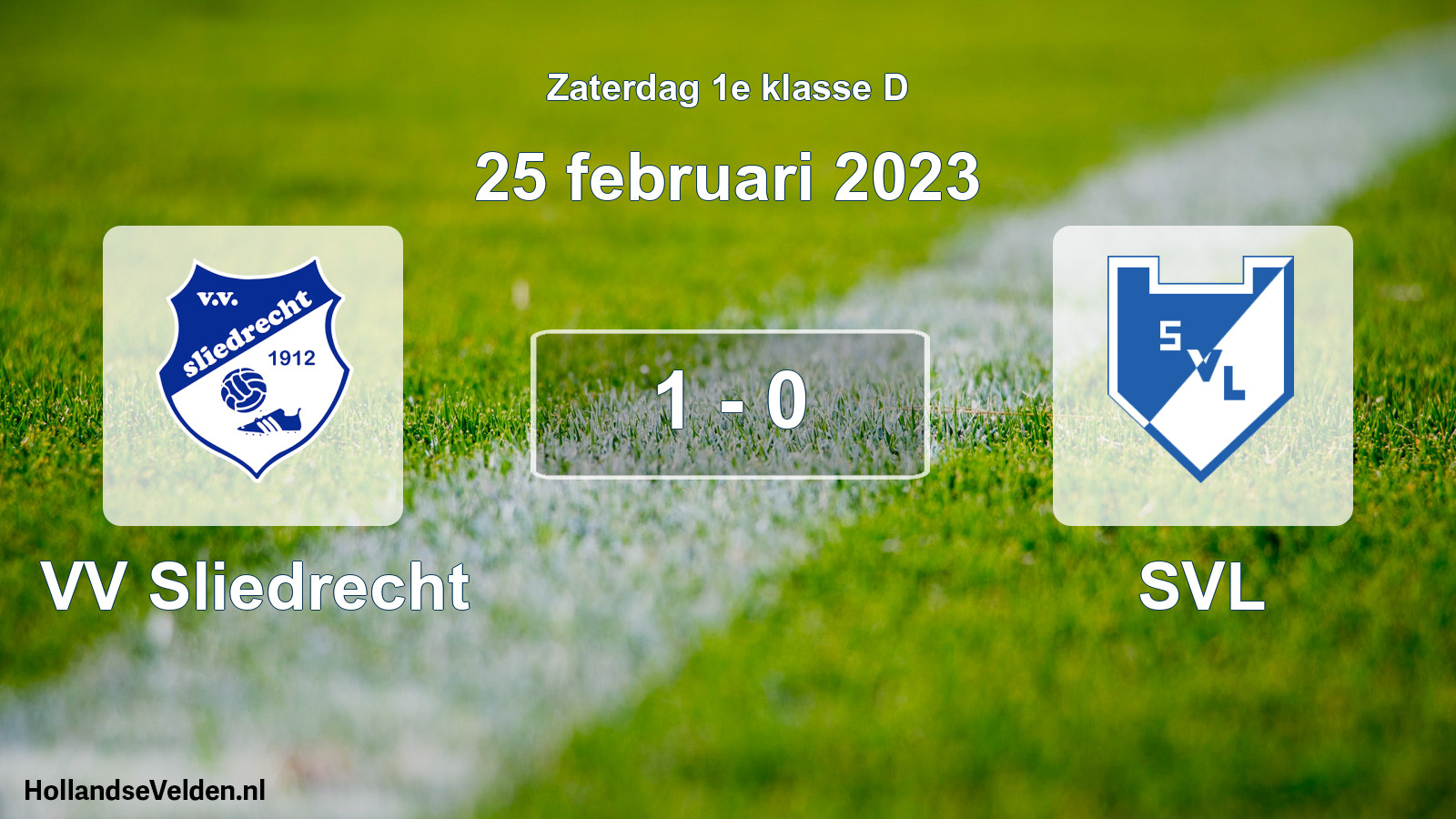 Total number of matches played: VV Sliedrecht - SVL 1 - 0 (25 February 2023)