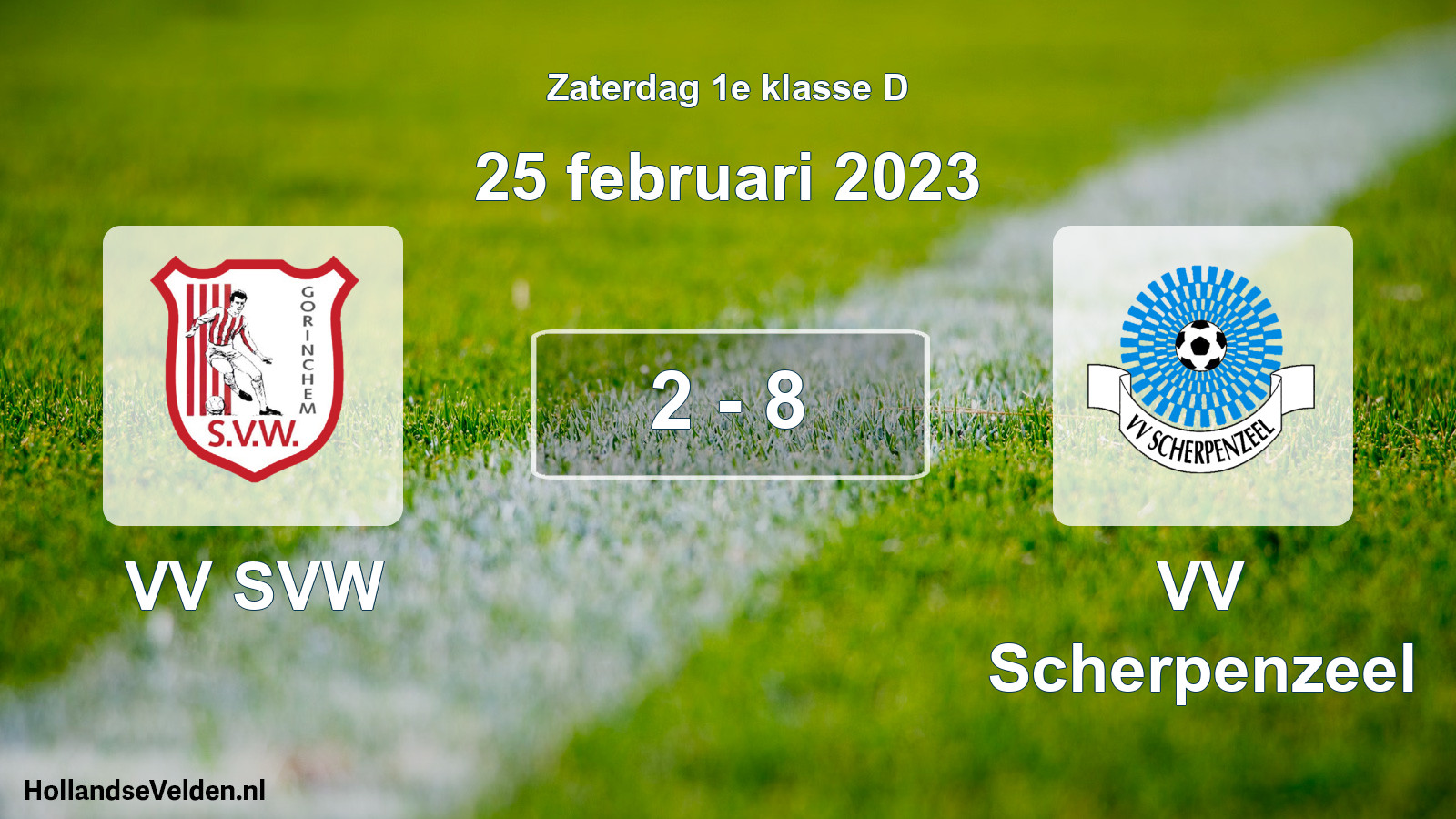 Total number of matches played: VV SVW - VV Scherpenzeel 2 - 8 (25 February 2023)