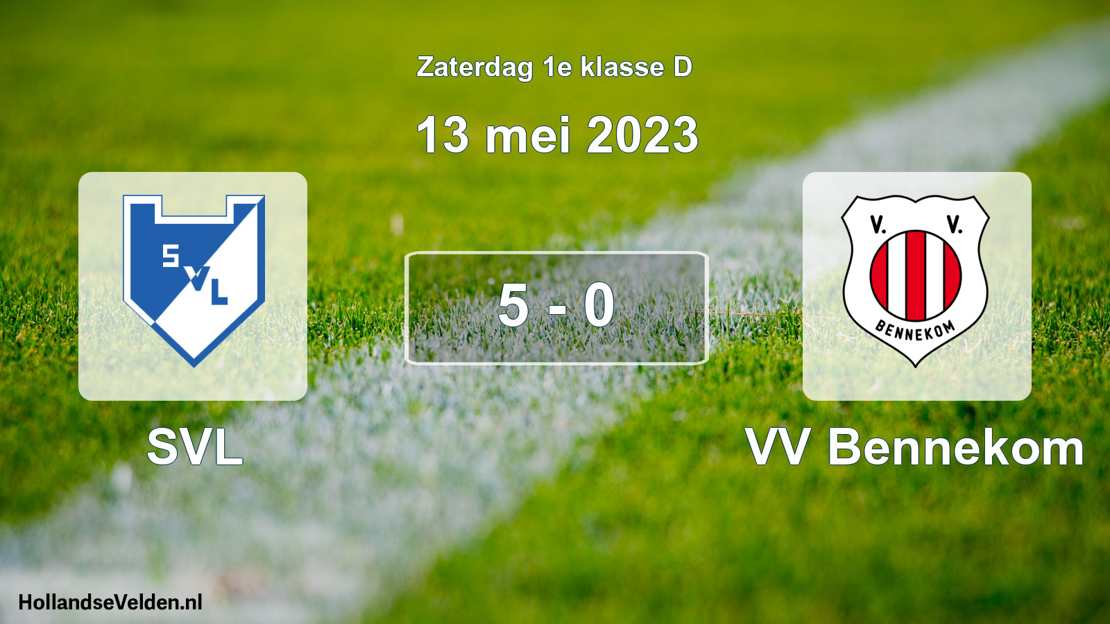 Total number of matches played: SVL - VV Bennekom 5 - 0 (13 May 2023)