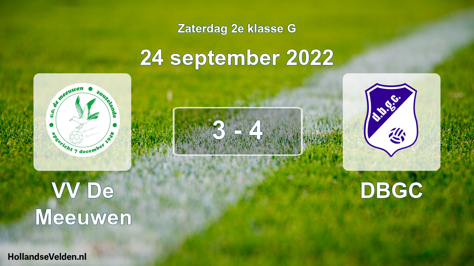 Total number of matches played: VV De Meeuwen - DBGC 3 - 4 (24 September 2022)