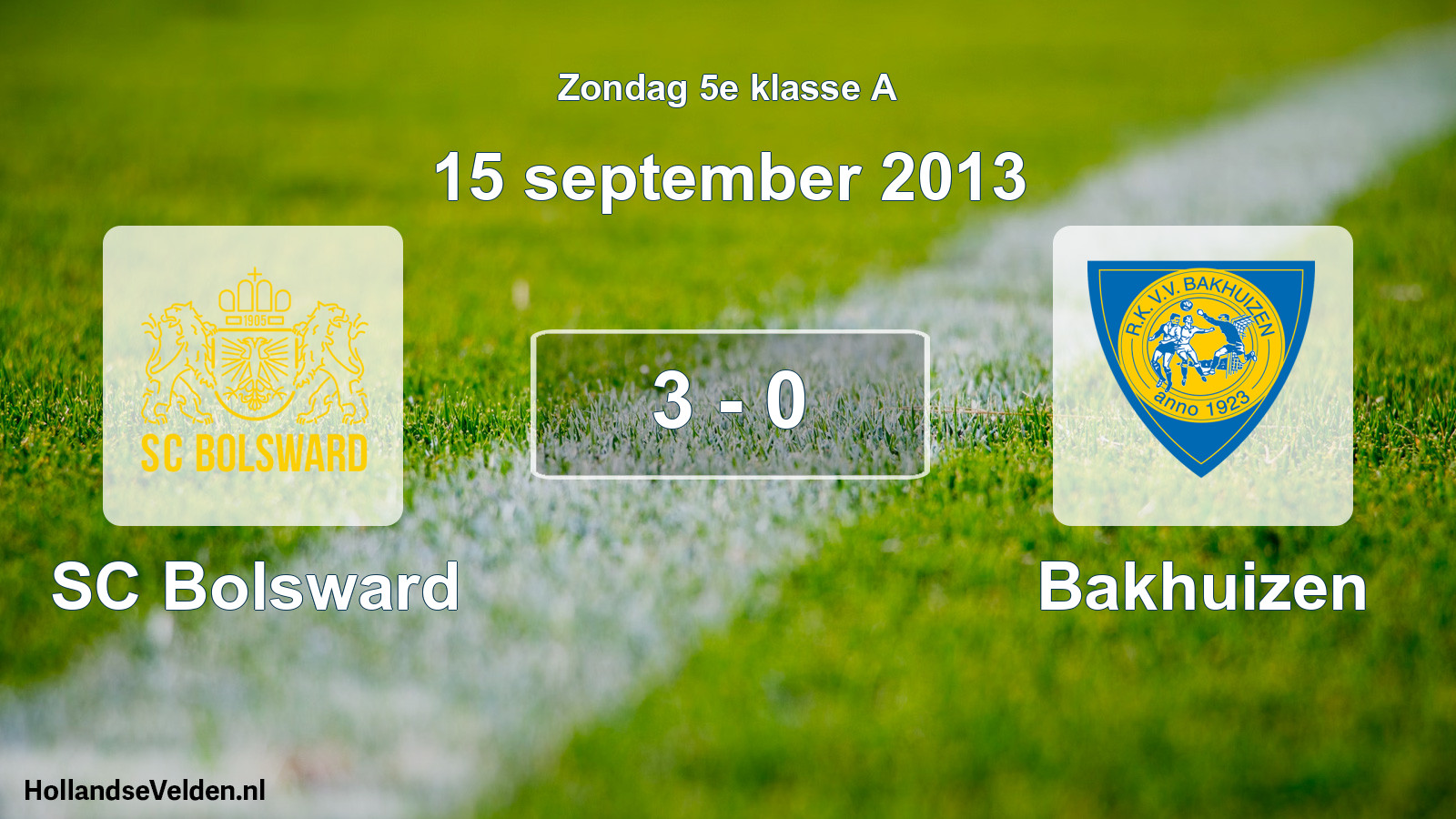 Total number of matches played: SC Bolsward - Bakhuizen 3 - 0 (15 September 2013)