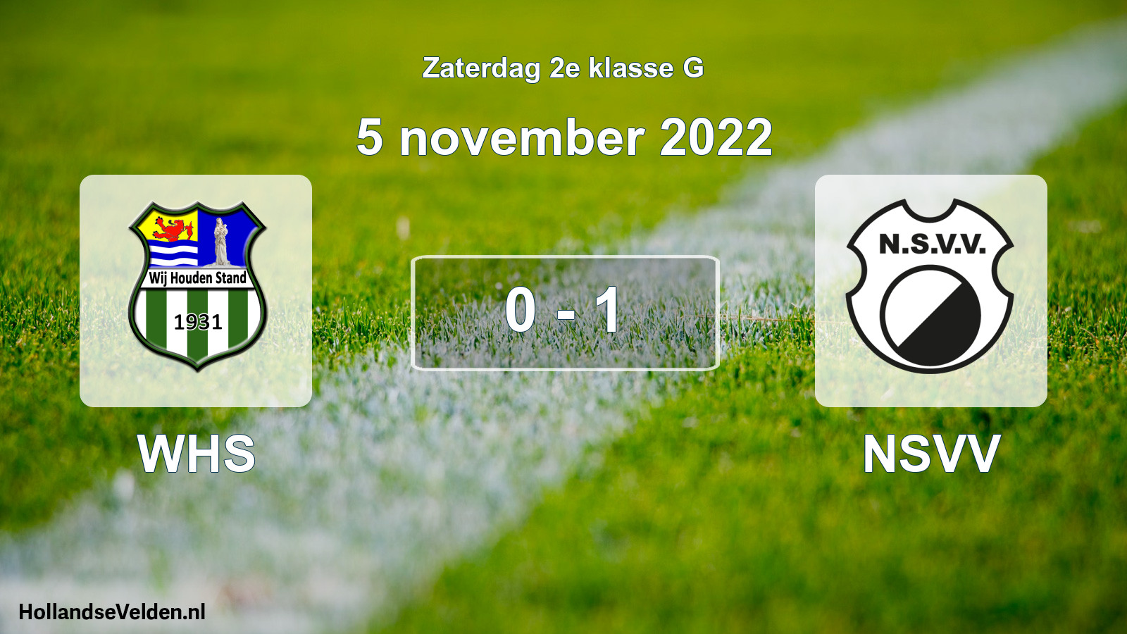 Total number of matches played: WHS - NSVV 0 - 1 (5 November 2022)