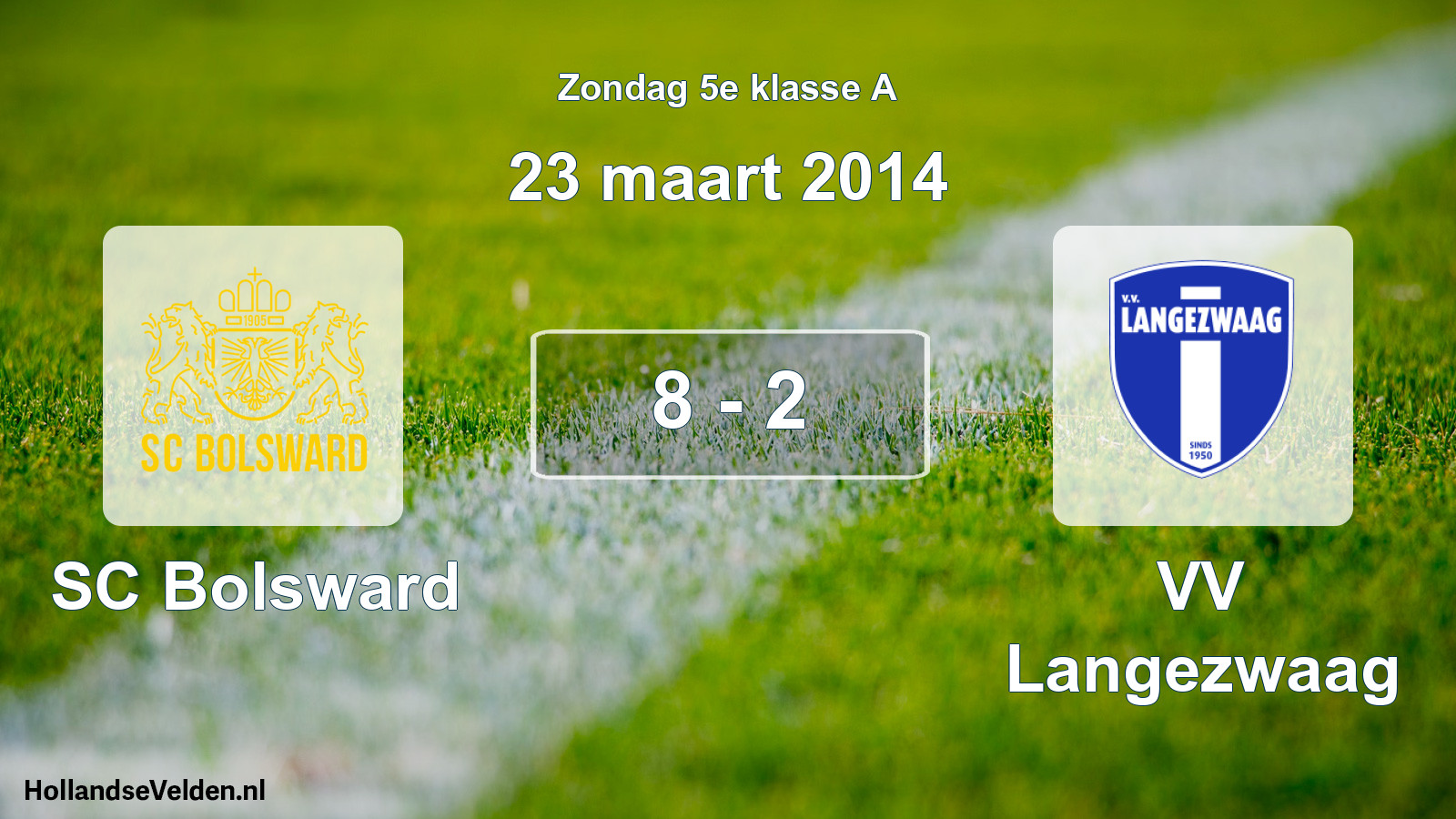 Total number of matches played: SC Bolsward - VV Langezwaag 8 - 2 (23 March 2014)