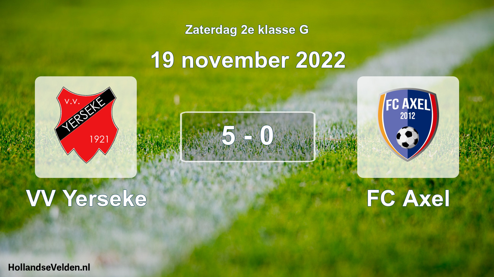 Total number of matches played: VV Yerseke - FC Axel 5 - 0 (19 November 2022)