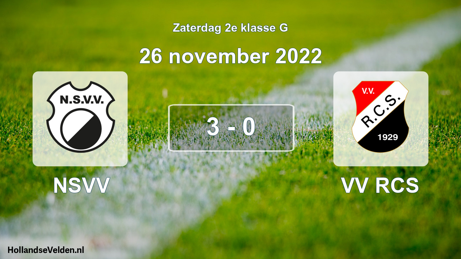 Total number of matches played: NSVV - VV RCS 3 - 0 (26 November 2022)