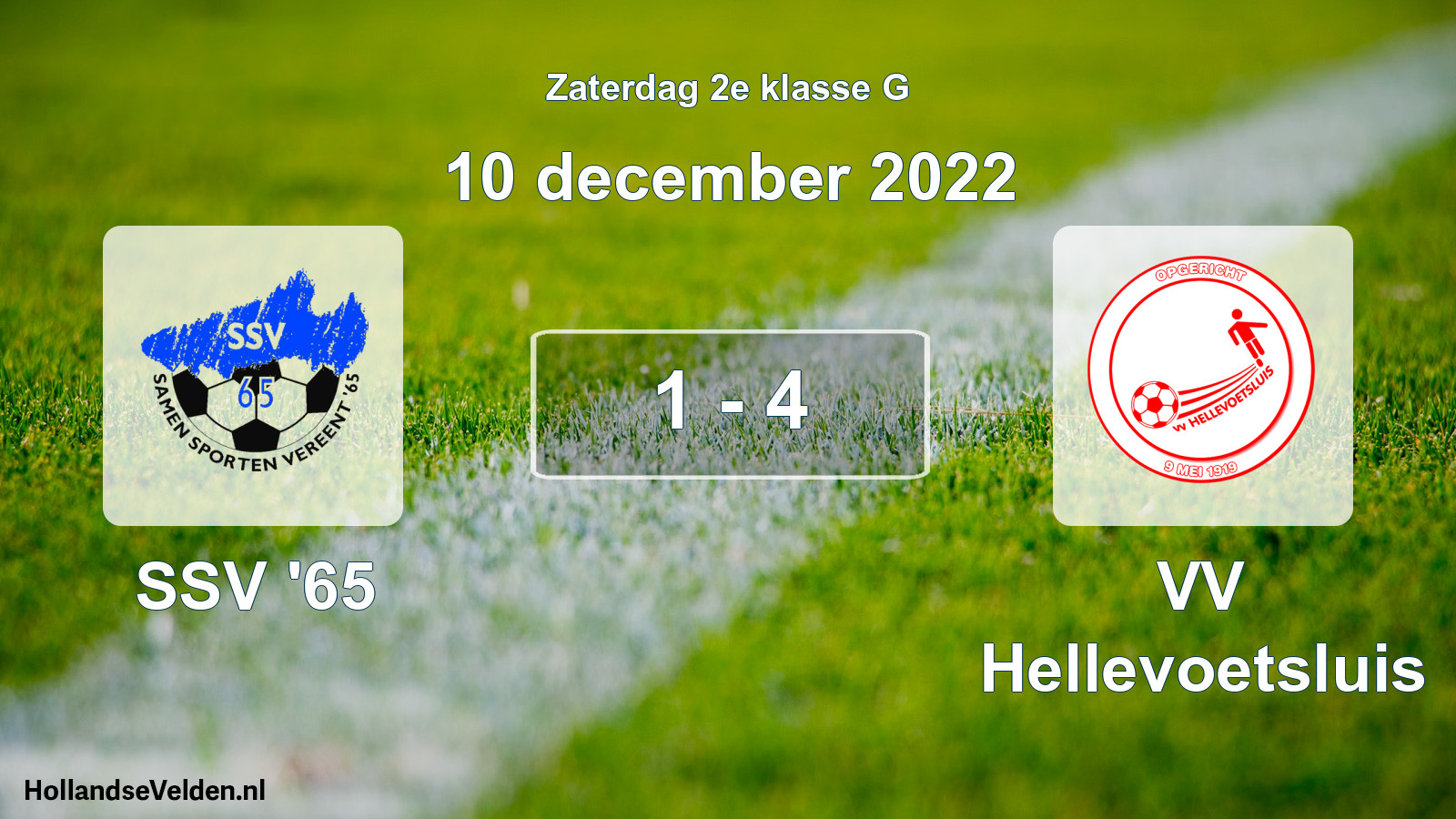 Total number of matches played: SSV '65 - VV Hellevoetsluis 1 - 4 (10 December 2022)