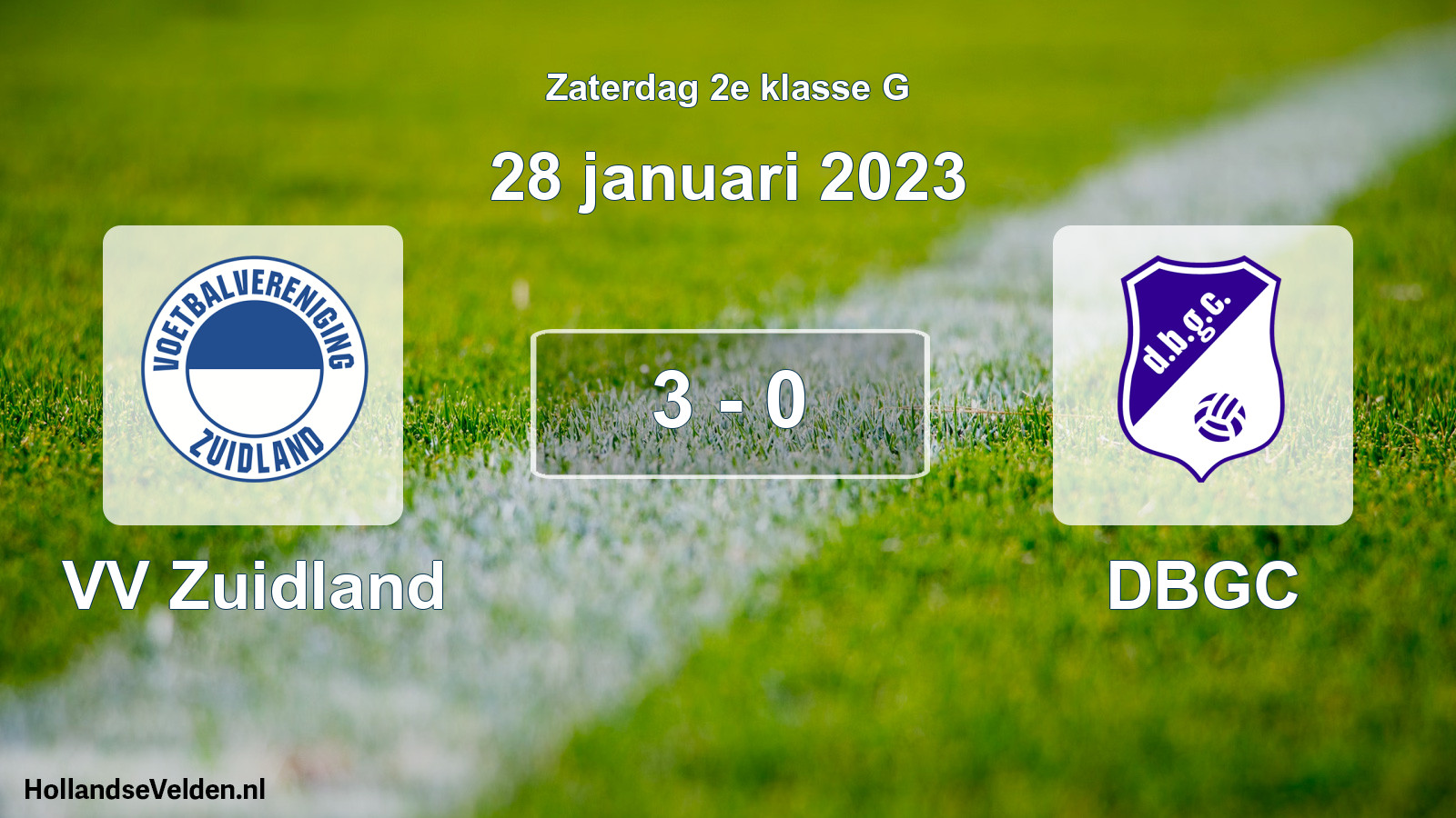 Total number of matches played: VV Zuidland - DBGC 3 - 0 (28 January 2023)