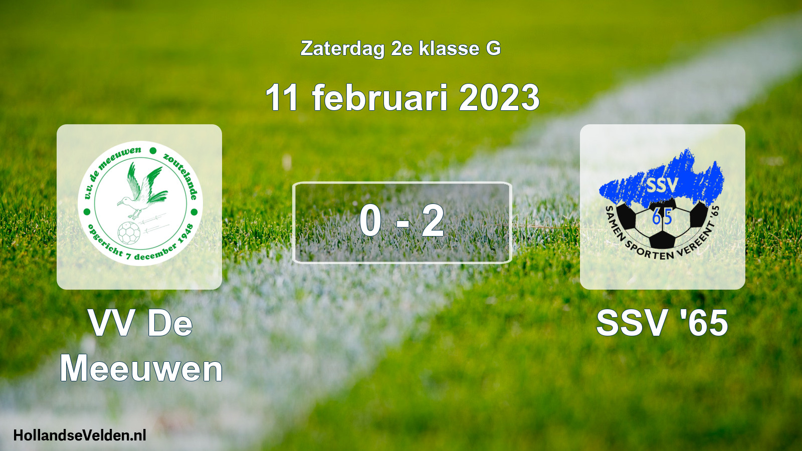Total number of matches played: VV De Meeuwen - SSV '65 0 - 2 (11 February 2023)