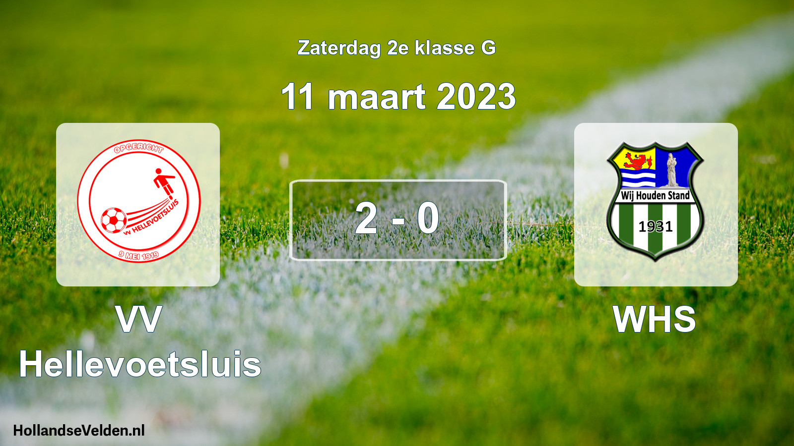 Total number of matches played: VV Hellevoetsluis - WHS 2 - 0 (11 March 2023)