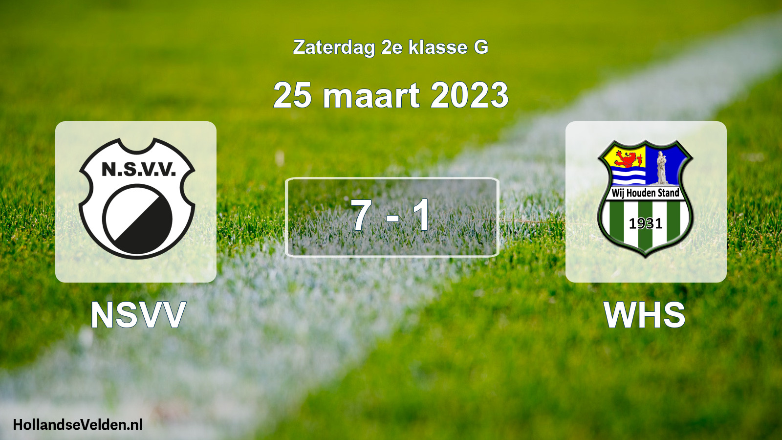Total number of matches played: NSVV - WHS 7 - 1 (25 March 2023)