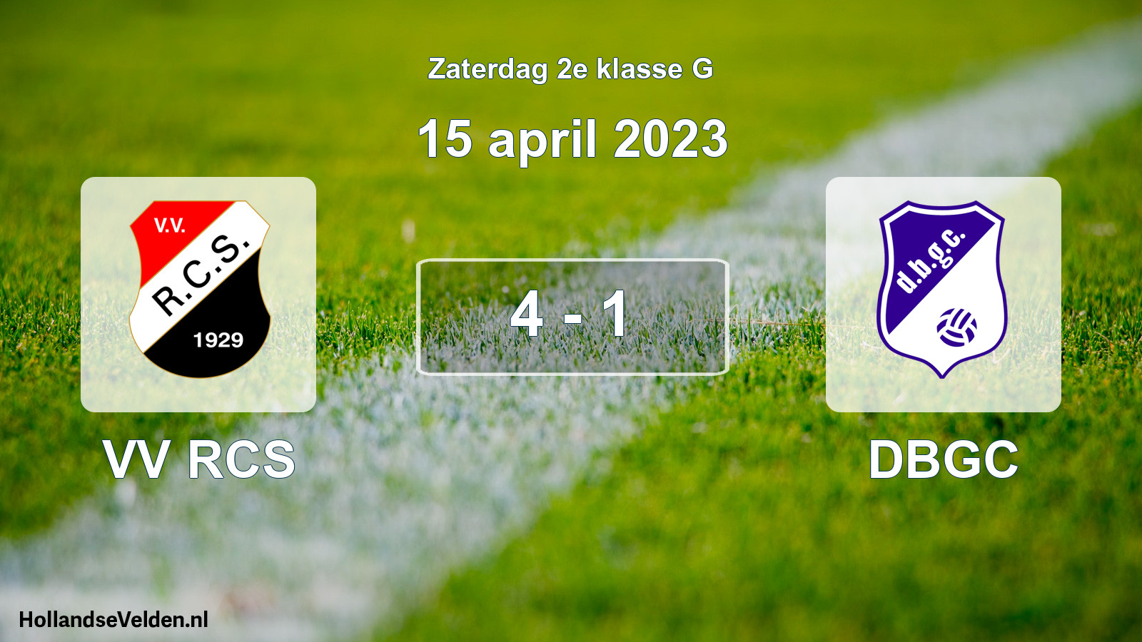 Total number of matches played: VV RCS - DBGC 4 - 1 (15 April 2023)