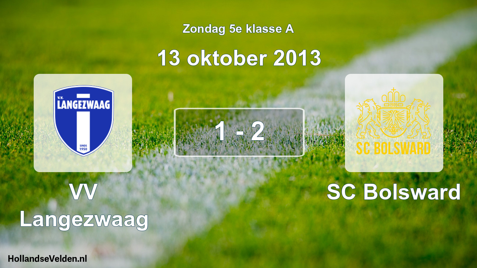 Total number of matches played: VV Langezwaag - SC Bolsward 1 - 2 (13 October 2013)