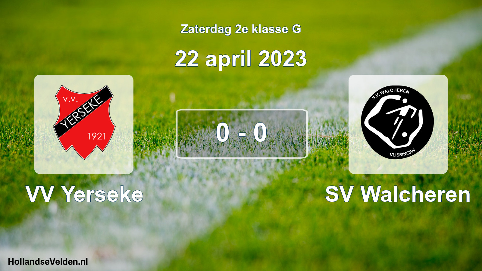 Total number of matches played: VV Yerseke - SV Walcheren 0 - 0 (22 April 2023)