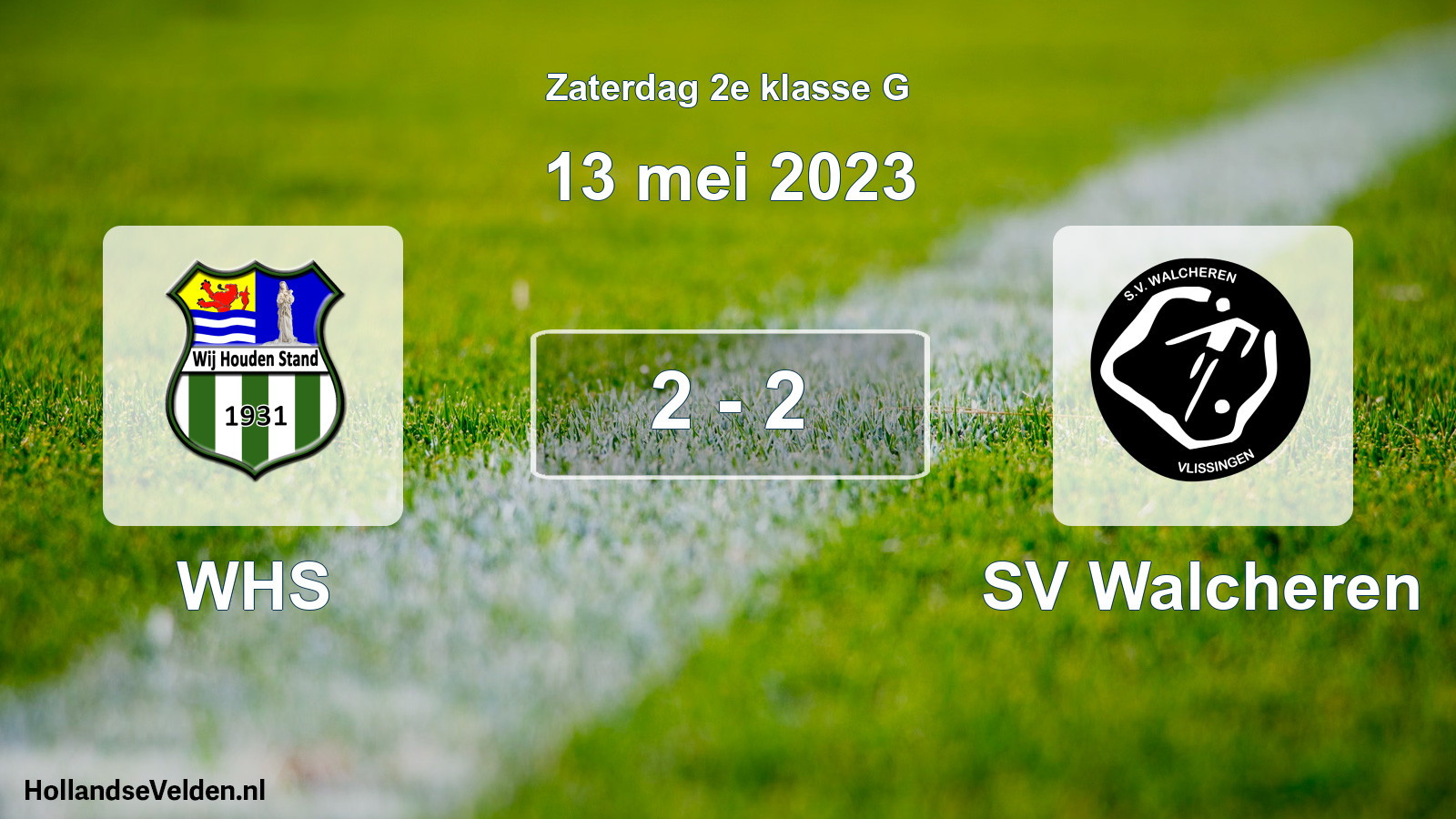 Total number of matches played: WHS - SV Walcheren 2 - 2 (13 May 2023)