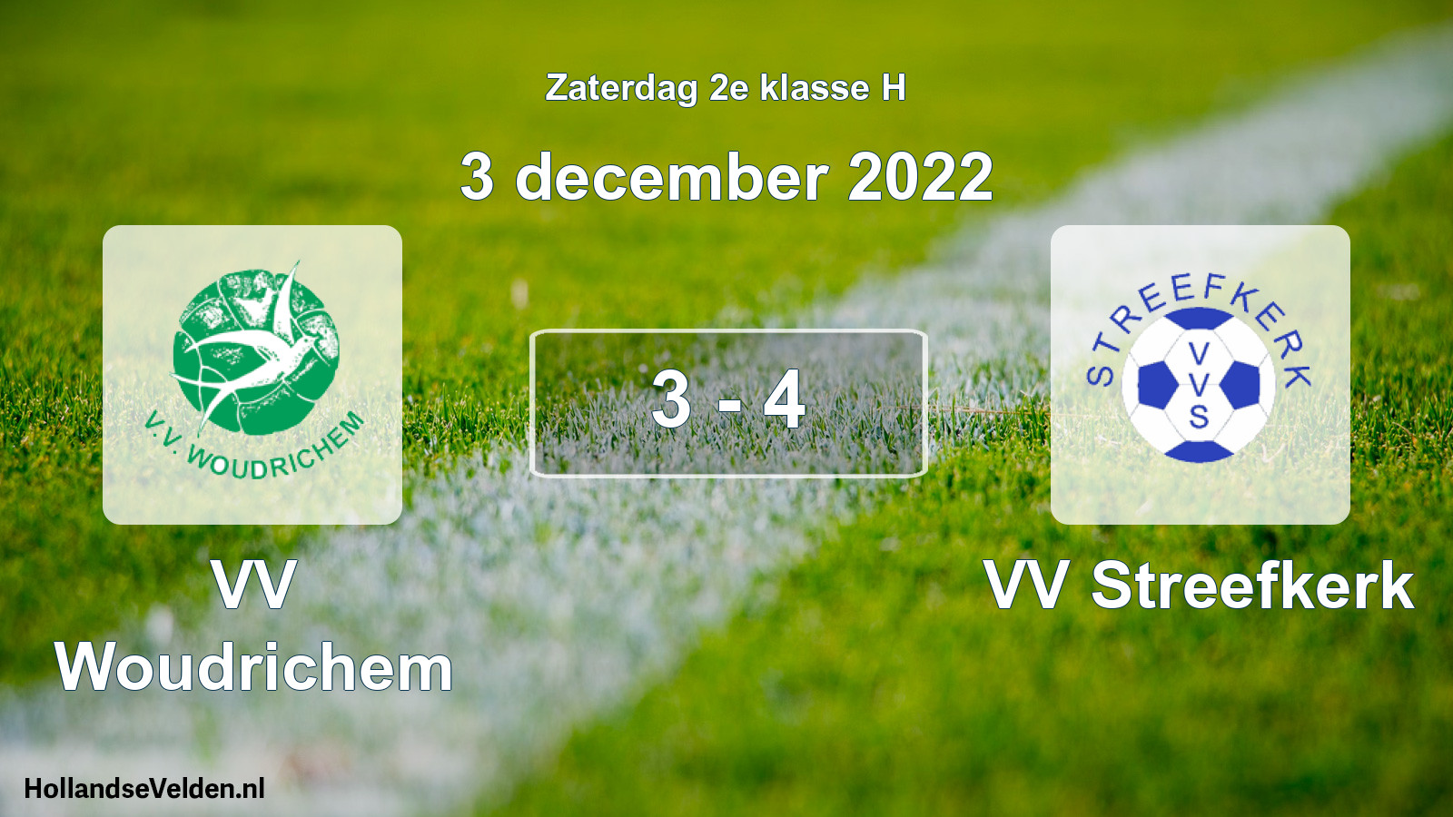 Total number of matches played: VV Woudrichem - VV Streefkerk 3 - 4 (3 December 2022)