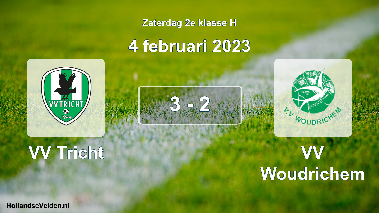 Total number of matches played: VV Tricht - VV Woudrichem 3 - 2 (4 February 2023)