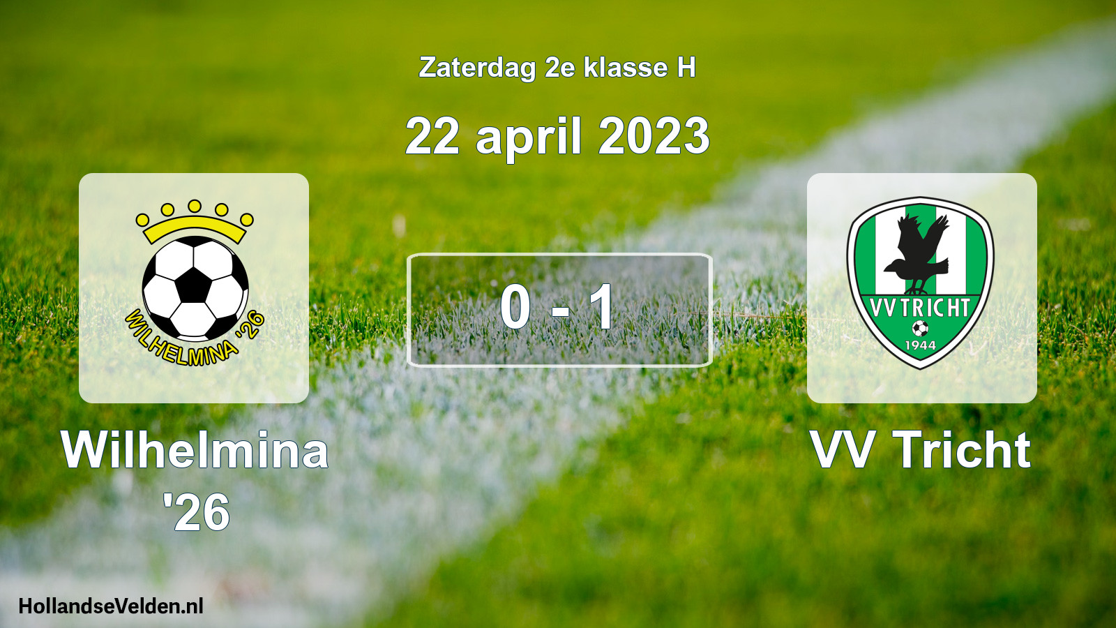 Total number of matches played: Wilhelmina '26 - VV Tricht 0 - 1 (22 April 2023)