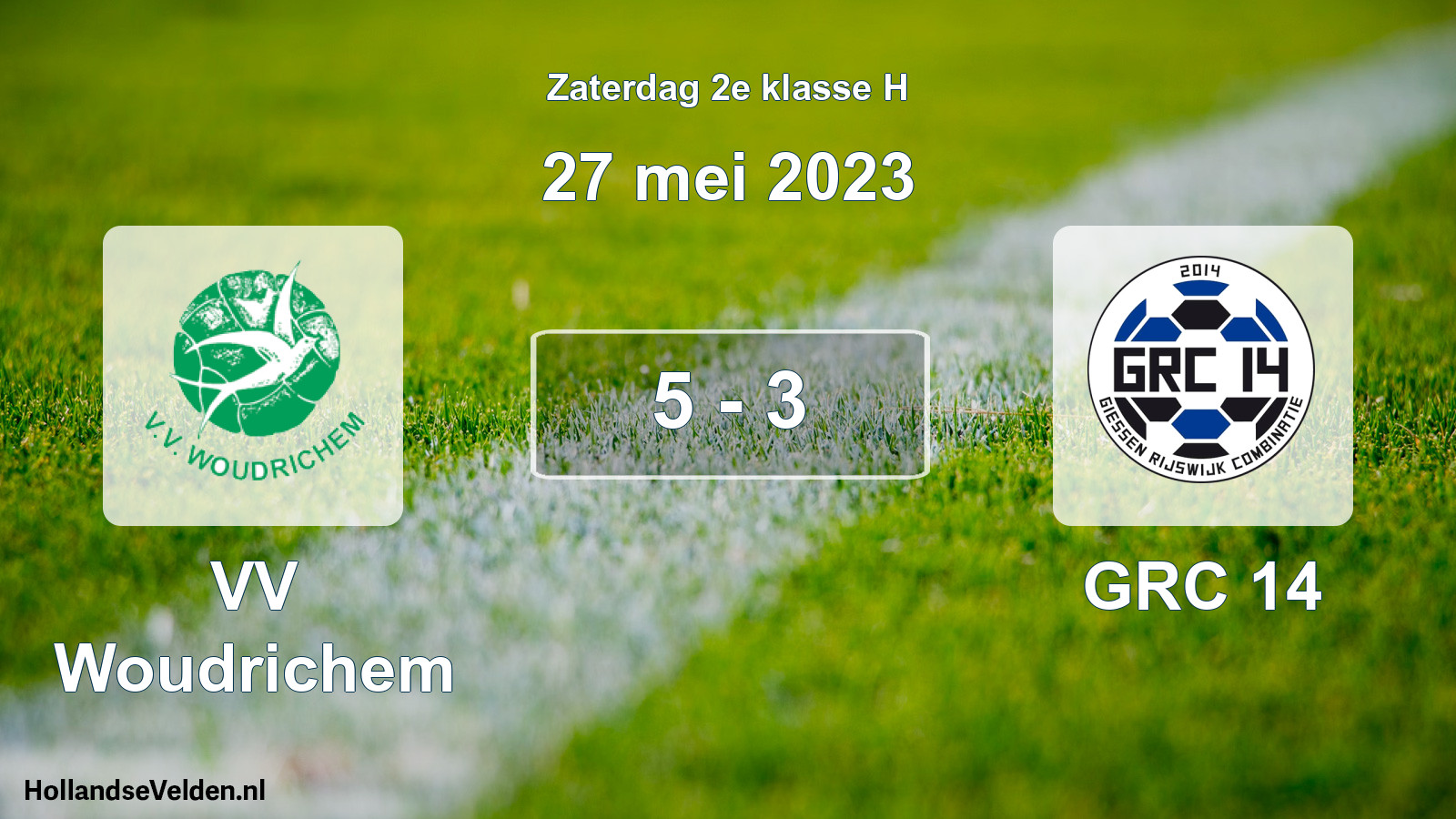 Total number of matches played: VV Woudrichem - GRC 14 5 - 3 (27 May 2023)